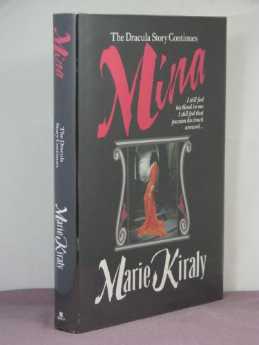 1st HB,signed by author, Mina:Dracula Continues by Elaine